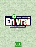 En vrai - Niveau B2