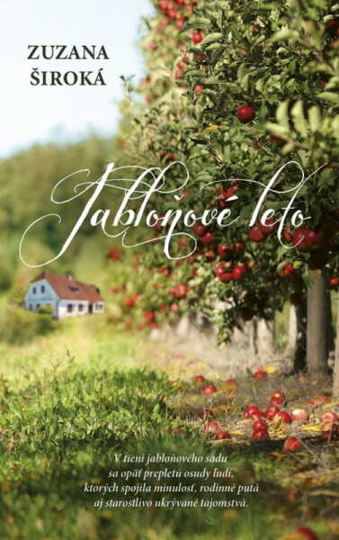 Jabloňové leto (slovensky) - Zuzana Široká