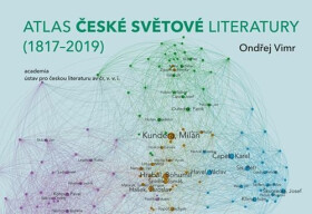 Atlas české světové literatury (1817–2019) - Ondřej Wimr