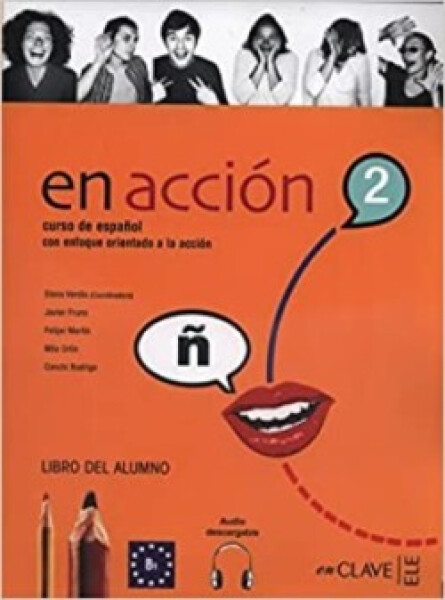 En Accion 2 - Libro Del Alumno 2 + Audio (b1) - Verdía Lleo, Elena