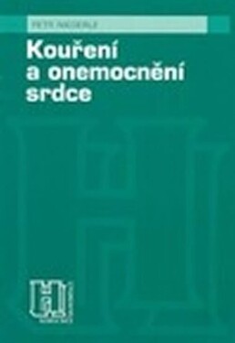 Kouření a onemocnění srdce - Petr Niederle
