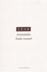 Aristotelés. Touha rozumět Jonathan Lear
