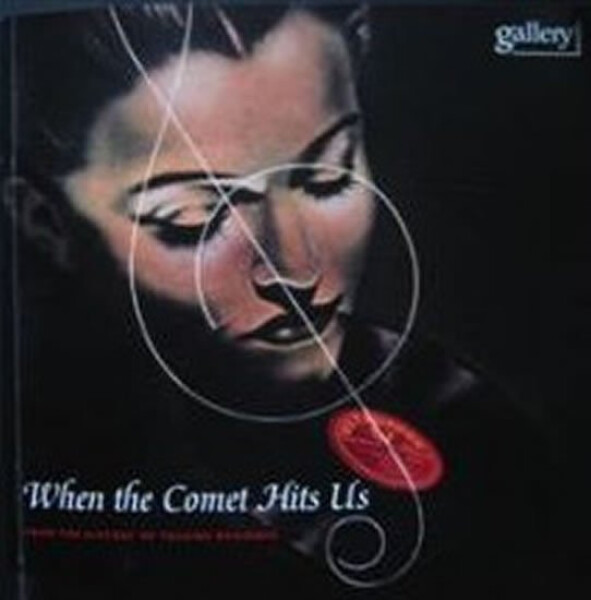 When the Comet Hits Us - kolektiv autorů