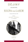 Dějiny královského města Kolína nad Labem
