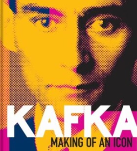 Kafka: Making of an Icon - kolektiv autorů