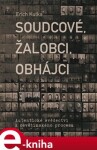 Soudcové, žalobci, obhájci Erich Kulka