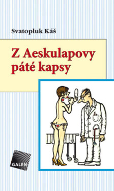 Z Aeskulapovy páté kapsy - Svatopluk Káš - e-kniha