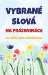 Vybrané slová na prázdninách - Tomáš Galierik