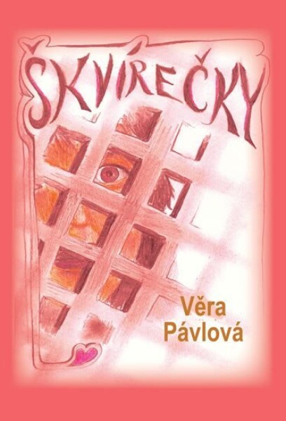 Škvírečky Věra Pávlová