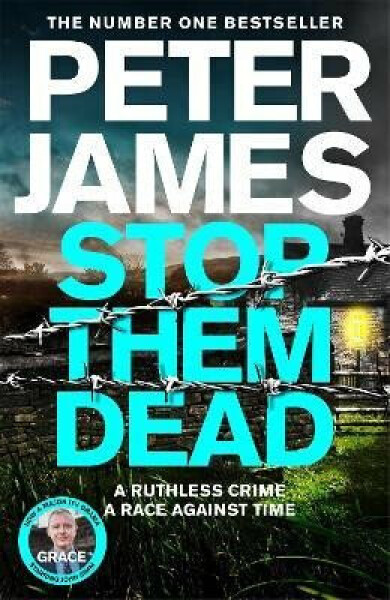 Stop Them Dead Peter James