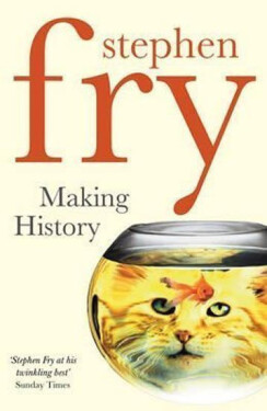 Making History - Stephen Fry