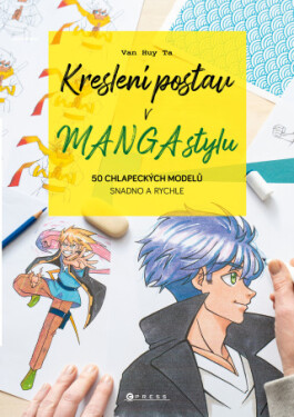 Kreslení postav v manga stylu - Van Huy Ta - e-kniha