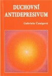 Duchovní antidepresivum - Gabriela Čanigová