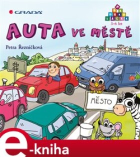 Auta ve městě - Petra Řezníčková e-kniha