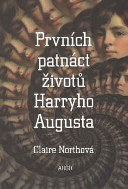 Prvních patnáct životů Harryho Augusta Claire