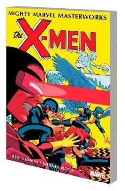 Mighty Marvel Masterworks: The X-men 3 - Divided We Fall - Roy Thomas