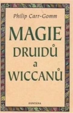 Magie druidů wiccanů