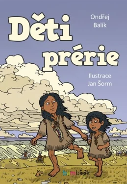 E-kniha: Děti prérie od Balík Ondřej