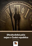 Dlouhodobá péče nejen České republice