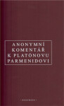 Anonymní komentář Platónovu „Parmenidovi“ Anonym