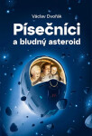 Písečníci a bludný asteroid - Václav Dvořák
