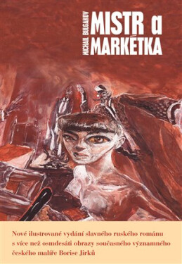 Mistr a Markétka, 1. vydání - Michail Afanasjevič Bulgakov