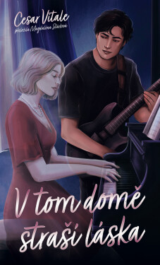 V tom domě straší láska - Cesar Vitale