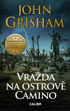 Vražda na ostrově Camino - John Grisham - e-kniha