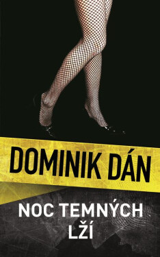 Noc temných lží - Dominik Dán