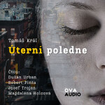 Úterní poledne - Tomáš Král