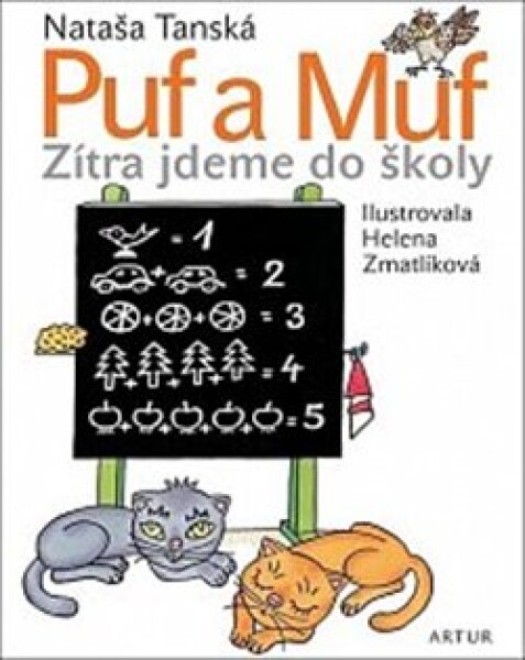 Puf Muf zítra jdeme do školy Nataša Tanská