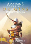 Assassin´s Creed Origins Pouštní přísaha Oliver Bowden