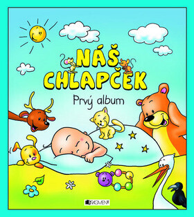 Náš chlapček – prvý album - Hanka Veselá
