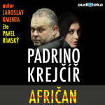 Padrino Krejčíř - Afričan - Jaroslav Kmenta - audiokniha