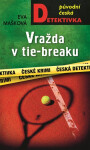 Vražda v tie-breaku - Eva Mašková