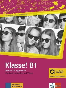 Klasse! 3 (B1) – Hybride Ausgabe – Kursbuch + MP3/Video allango.net + Lizenz (24 Monate) - Sarah Fleer