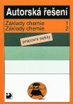 Autorská řešení - Základy chemie 1 a 2