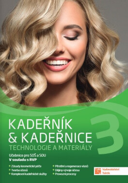 Kadeřník kadeřnice 3 - Technologie a materiály
