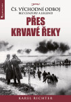 Přes krvavé řeky - Karel Richter