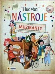 HUDEBNÍ NÁSTROJE pro malé muzikanty