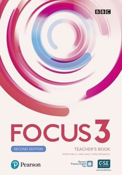 Focus 3 Teacher´s Book with Pearson Practice English App (2nd) - Sue Kay