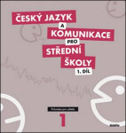 Český jazyk komunikace pro pro