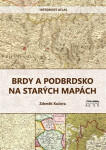 Brdy Podbrdsko na starých na mapách