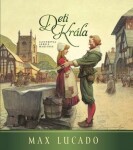 Deti kráľa - Max Lucado