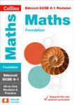 Edexcel GCSE 9-1 Maths Foundation Complete Revision and Practice - Collins GCSE