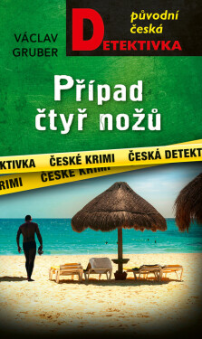 Případ čtyř nožů - Václav Gruber