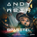 Spasitel - Andy Weir - audiokniha