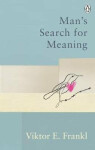 Man´s Search For Meaning Viktor Frankl