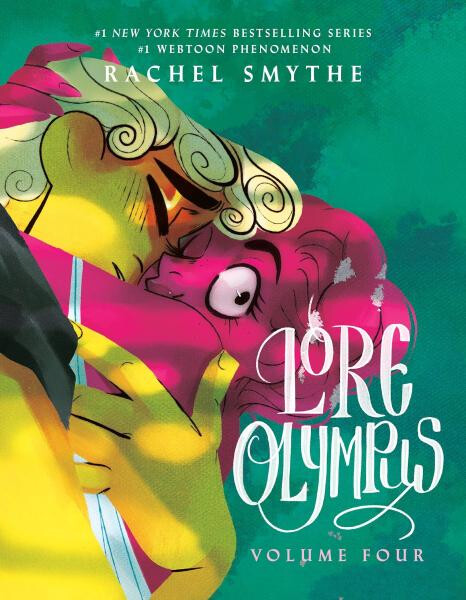 Lore Olympus: Volume Four Rachel Smythe