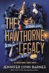 The Hawthorne Legacy, 1. vydání - Jennifer Lynn Barnes